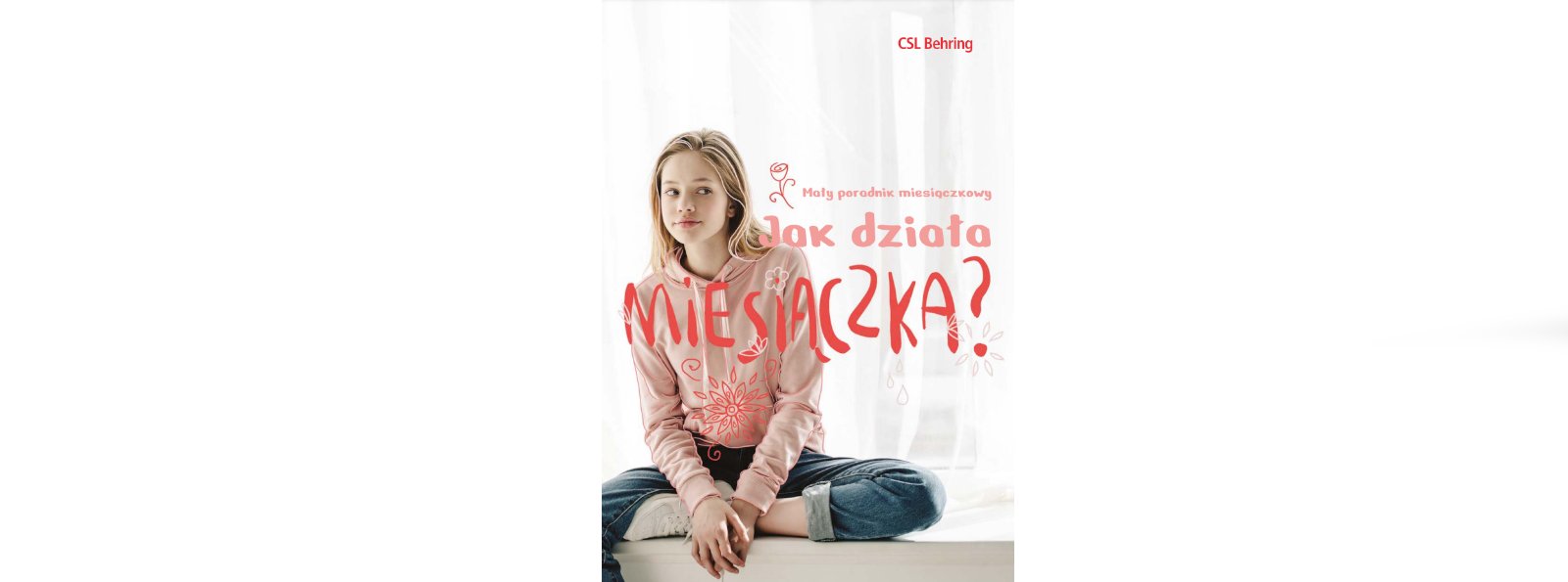Jak działa miesiączka? Mały poradnik miesiączkowy