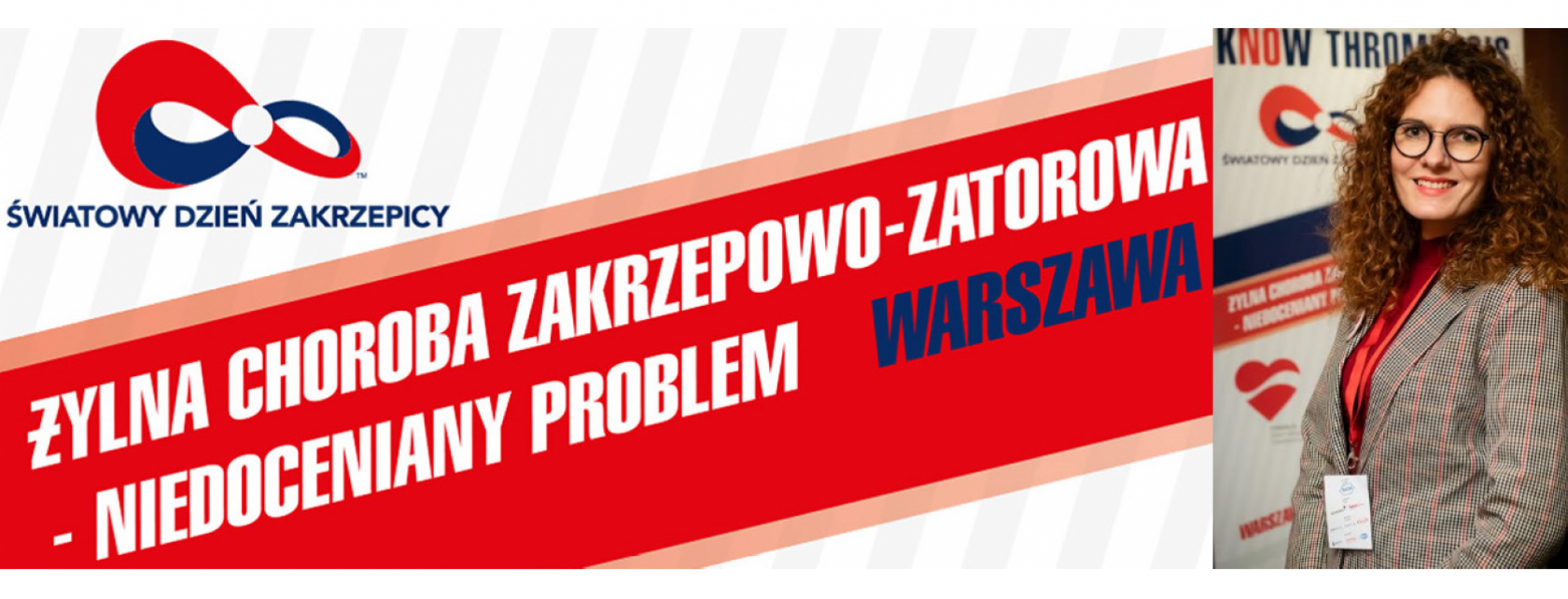 Żylna Choroba Zakrzepowa - niedoceniany problem, czyli jak stałam się jednym z uczestników konferencji - nie będąc lekarzem?